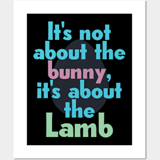 It's about the lamb Posters and Art